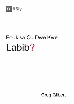 Why Trust the Bible? / Poukisa Ou Dwe Kwe Labib? - Gilbert, Greg
