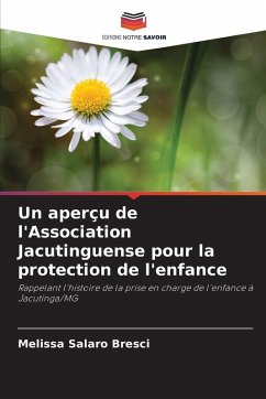 Cover Un aperçu de l'Association Jacutinguense pour la protection de l'enfance