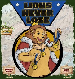 Lions Never Lose - Davis, Dennis