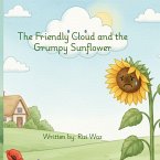 The Friendly Cloud and the Grumpy Sunflower