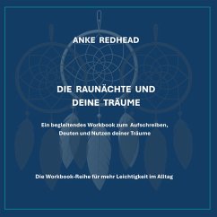 Die Raunächte und deine Träume - Redhead, Anke