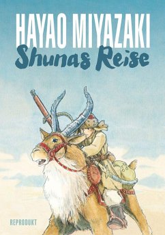 Shunas Reise - Miyazaki, Hayao; Bierich, Nora