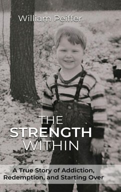 The Strength Within - Peiffer, William