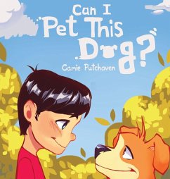 Can I Pet This Dog? - Putchaven, Camie