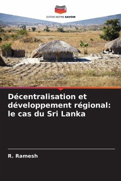 Cover Décentralisation et développement régional: le cas du Sri Lanka