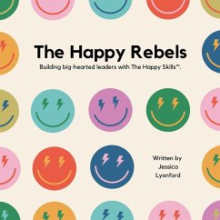 The Happy Rebels - Lyonford, Jessica