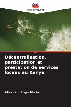 Cover Décentralisation, participation et prestation de services locaux au Kenya