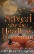 Saved by the Headless Horseman - Bild 1