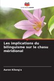 Les implications du bilinguisme sur le chasu méridional