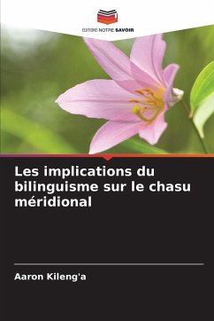 Cover Les implications du bilinguisme sur le chasu méridional