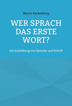 Cover Wer sprach das erste Wort?