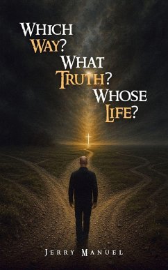 Cover Which Way? What Truth? Whose Life?