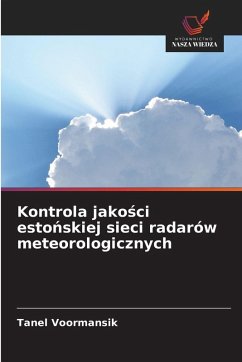 Cover Kontrola jako¿ci esto¿skiej sieci radarów meteorologicznych