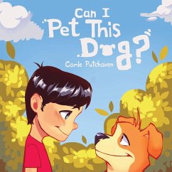 Can I Pet This Dog? - Putchaven, Camie