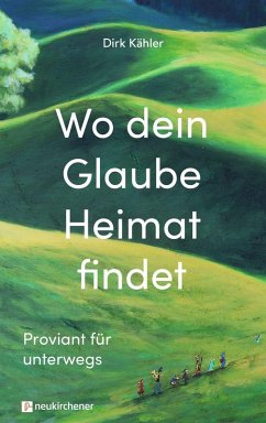Cover Wo dein Glaube Heimat findet