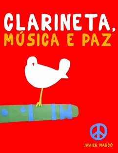 Clarineta, Música e paz - Marcó, Javier