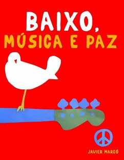 Baixo, Música e paz - Marcó, Javier Baixo, Música e paz - Marcó, Javier