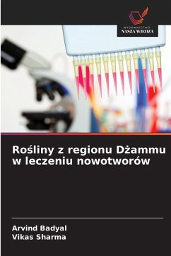 Cover Ro¿liny z regionu D¿ammu w leczeniu nowotworów