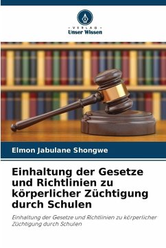 Cover Einhaltung der Gesetze und Richtlinien zu körperlicher Züchtigung durch Schulen