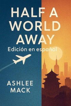 Half a World Away - Mack, Ashlee