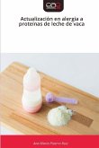 Actualización en alergia a proteínas de leche de vaca