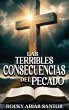 LAS TERRIBLES CONSECUENCIAS DEL PECADO - Bild 1