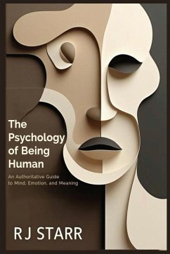 The Psychology of Being Human - Starr, Rj