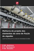 Melhoria do projeto dos elementos da zona de fiação de algodão