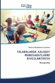 TALABALARDA AXLOQIY MUNOSABATLARNI RIVOJLANTIRISH