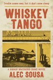 Whiskey Tango (Bishop Brothers) (eBook, ePUB)