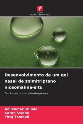Desenvolvimento de um gel nasal de zolmitriptano niosomalina-situ