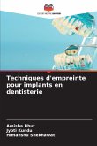 Techniques d'empreinte pour implants en dentisterie Techniques d'empreinte pour implants en dentisterie