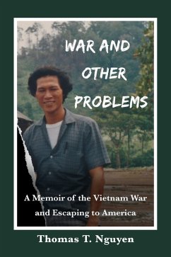 War and Other Problems (eBook, ePUB) - Nguyen, Thomas