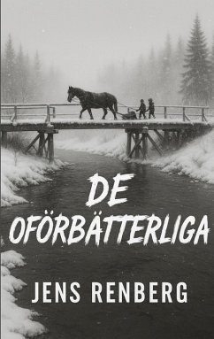 De oförbätterliga De oförbätterliga