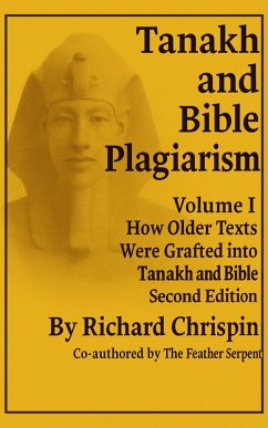 Cover Tanakh and Bible Plagiarism Vol I (1, #1) (eBook, ePUB)