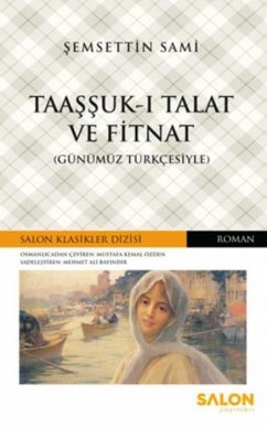 Cover Taassuk-i Talat ve Fitnat Günümüz Türkcesiyle