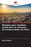Musique pour hautbois écrite pour le Concours du Conservatoire de Paris