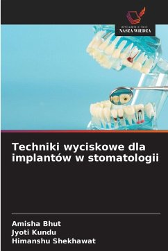 Cover Techniki wyciskowe dla implantów w stomatologii