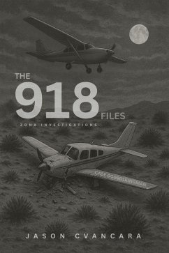 Cover Zona Investigations: The 918 Files: Case 000901KINGMAN (eBook, ePUB)