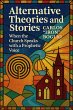Alternative Theories and Stories; When... - Bild 1