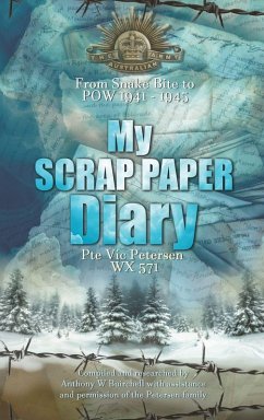 My Scrap Paper Diary - Buirchell, Anthony William; Petersen, Vic