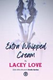 Extra Whipped Cream (eBook, ePUB)