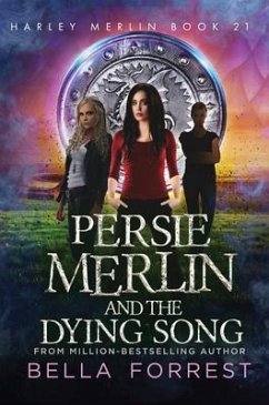 Cover Persie Merlin and the Dying Song (eBook, ePUB)