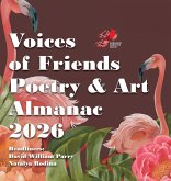 Voices of Friends Poetry & Art Almanac 2026 Voices of Friends Poetry & Art Almanac 2026