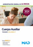 Cuerpo Auxiliar de Administración General. Temario volumen 2. Comunidad Autónoma La Rioja