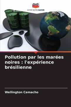Cover Pollution par les marées noires : l'expérience brésilienne