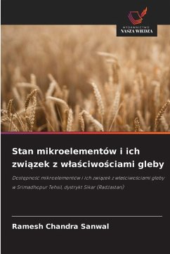 Cover Stan mikroelementów i ich zwi¿zek z w¿a¿ciwo¿ciami gleby