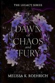 Dawn of Chaos and Fury