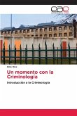 Un momento con la Criminología