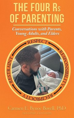 The Four Rs of Parenting - Bynoe Bovell, Carmen E.